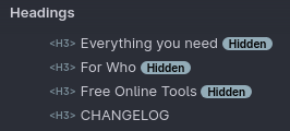 A list of headings with some of them having the badge 'hidden'.