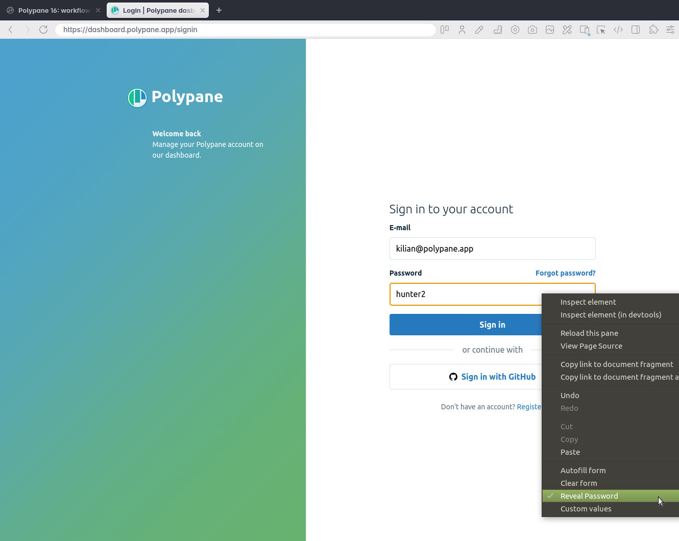 the Polypane dashboard with a focused password field. The context menu has 'reveal password' highlighted and it has a checkbox. The password field is readable and reads 'hunter2'.